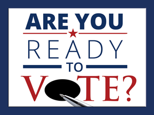 Are you ready to vote?
