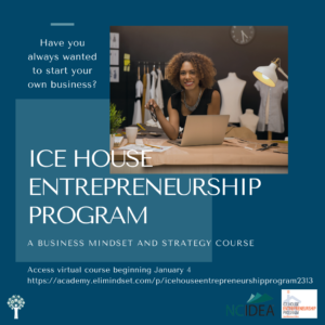 ICE House Entrepreneurship Program 