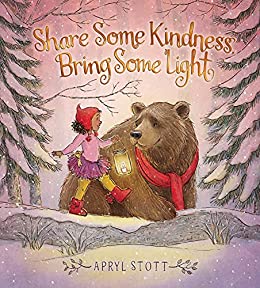 Share Some Kindess by Apryl Stott