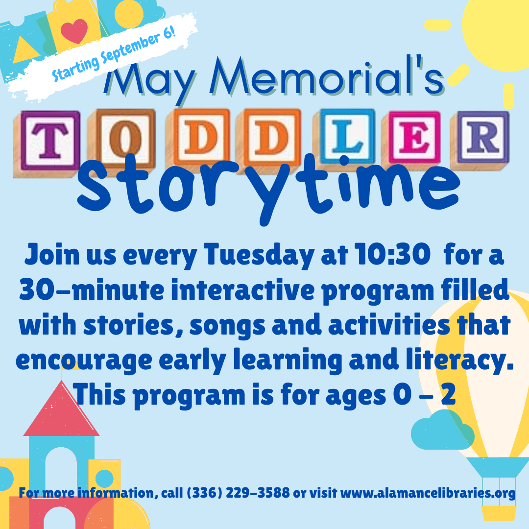 May Memorial's Toddler Storytime, Tuesdays at 10:30, for ages 0-2