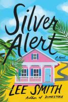 Silver Alert by Lee Smith. Tropical pink house with green palm fronds around it, road leading from house to the horizon.