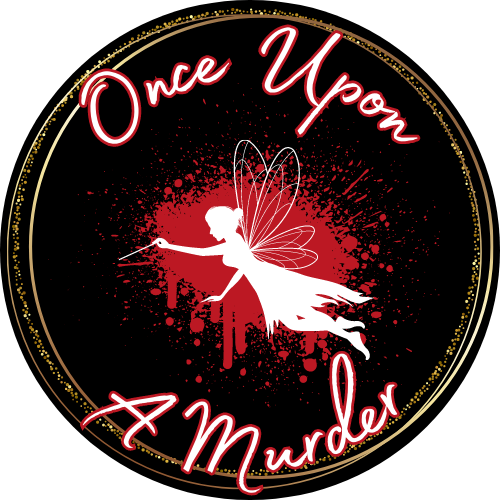 Once Upon a Murder - Murder Mystery Night 2023 July 28th & 29th, registration required