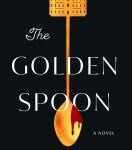 Cover of The Golden Spoon - a golden spoon with a mansion on the top of the handle of the spoon.
