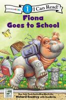 Cover of Fiona Goes to School - drawing of Fiona the hippo with a backpack