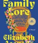 Cover of Family Lore. Picture of wicker chair, orange pillow, flowers on side, Family Lore Elizabeth Acevedo in yellow.