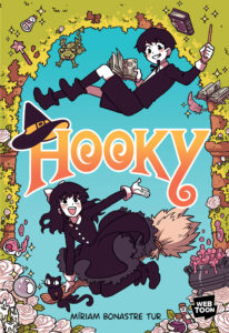 Cover of Hooky. Two witches, flying and floating, wearing black but looking friendly.