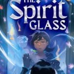 Cover of The Spirit Glass. Young woman looking at mirror, sees a ghost in the mirror.