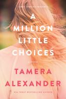 Cover of A Million Little Choices. Back of woman, long blond hair blowing in breeze.