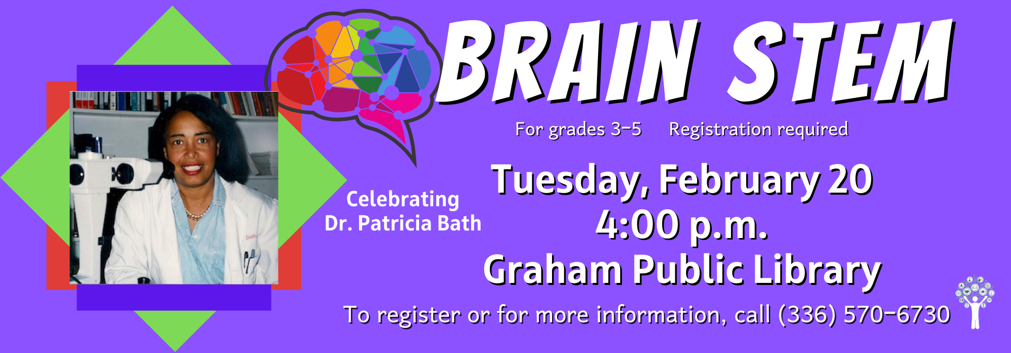 2.20 at 4 pm – BrainS.T.E.M. at Graham