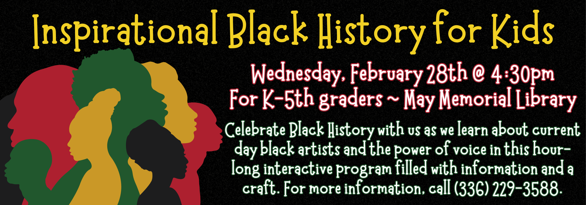 2.28 at 430 pm – Black History for Kids at May Memorial