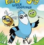 Cover of Pea, Bee and Jay: Stuck Together. Yellow bee with glasses, blue jay and green pea on on the cover, walking/flying/rolling through a green meadow.