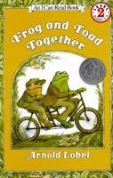 Cover of Frog and Toad Together. Picture of Frog and Toad, riding a two-person bicycle, on a path.