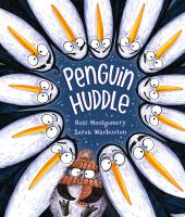 Cover of Penguin Huddle. A circle of penguin faces, with one at the bottom wearing a stocking cap.
