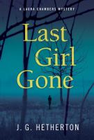 Cover of Last Girl Gone. Dark cover, foggy night with bare trees and the silhouette of a person.