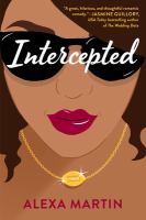Cover of Intercepted by Alexa Martin. Closeup of a woman's face, wearing sunglasses, bright red lips, and a gold necklace.