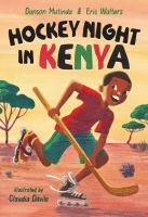Cover of Hockey Night in Kenya. Young boy wearing roller blades and carrying a hockey stick with a joyful grin, skating over red ground.