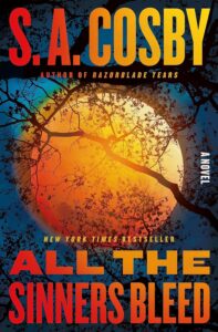 Cover of All The Sinners Bleed. Large orange sun, framed by tree branches.