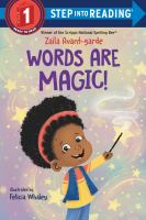 Cover of Words are Magic! Young black girl waving a magic wand, with a background of stars and rainbows.