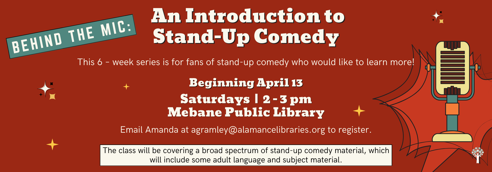 4.13 at 2 pm - Stand-Up Comedy at Mebane