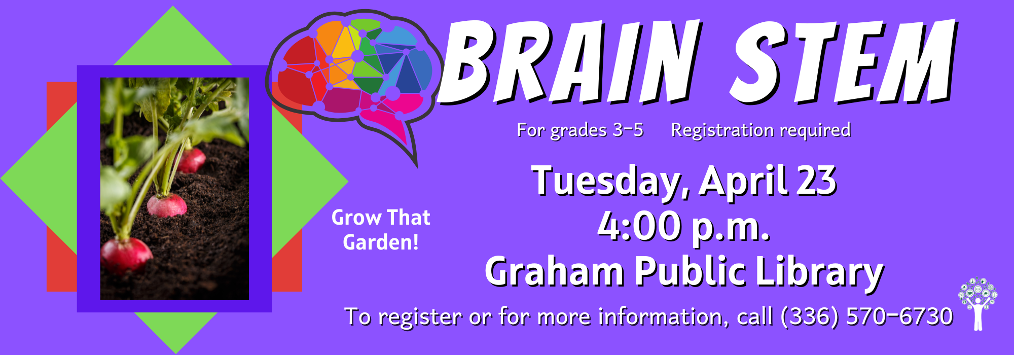 4.23 at 4 pm - BrainS.T.E.M. at Graham