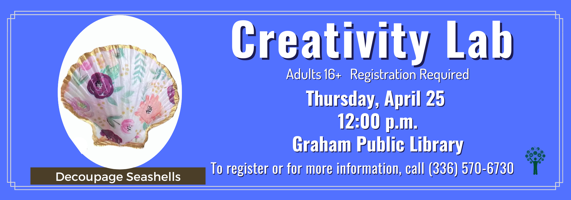 4.25 at Noon - Creativity Lab at Graham