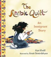 Cover of The Arabic Quilt. Girl sits on floor, holding a notebook and pencil, with a quilt behind her.