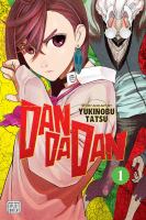 Cover of Dandadan Vol. 1. Manga title, has closeup of young woman scowling and a laughing older man over her right shoulder.