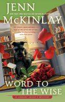 Cover of Word to the Wise. You see the back of a dog, mid-leap, with flower petals flying, roses below the dog, and bookcases in front of the dog.