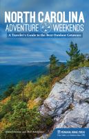 Cover of North Carolina Adventure Weekends. Photo of blue mountains in the background and rocks and trees in the foreground.
