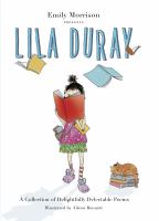Cover of Emily Morrison Presents Lila Duray. Books flying like butterflies of young girl's head. You can't see her face, because she is reading a book while walking.
